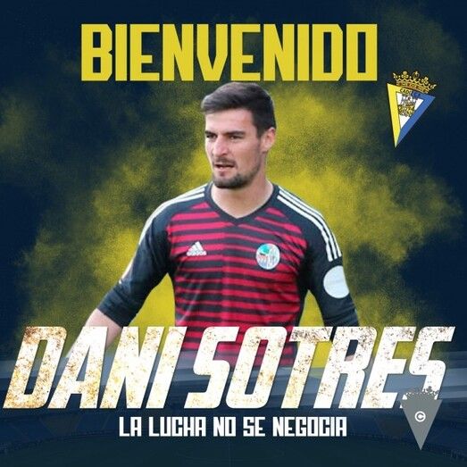 Dani Sotres da el salto de Segunda B a Primera División al fichar por el Cádiz