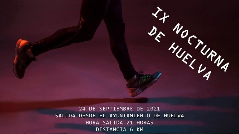 Ya hay fecha y hora de salida para la IX Carrera Nocturna de Huelva
