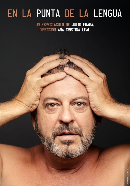 Julio Fraga presenta en Sevilla su espectáculo 'En la Punta de la Lengua'
