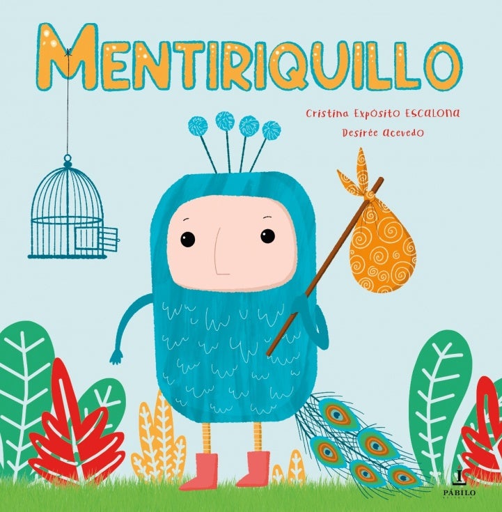 Cristina Expósito y Desirée Acevedo crean una divertidísima metáfora sobre las mentirijillas