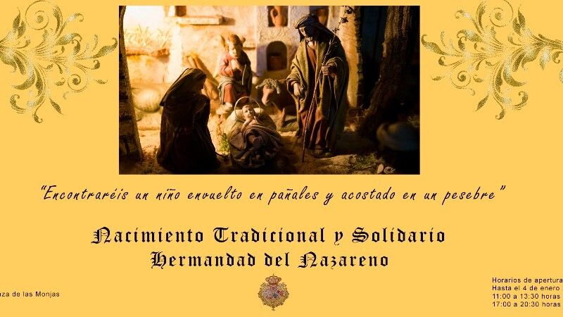 La Hermandad del Nazareno vuelve a abrir su nacimiento junto a la Plaza de las Monjas