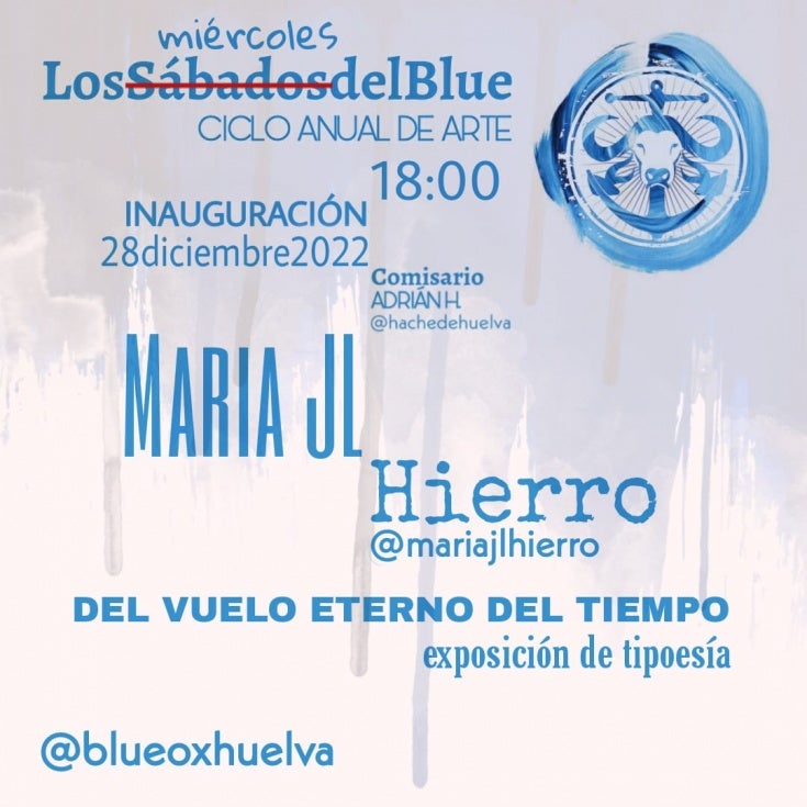 María JL Hierro lleva 'Del vuelo eterno del tiempo' a Blue Ox Huelva