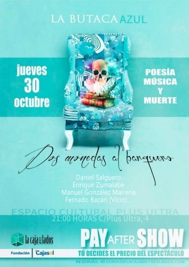 ‘Dos monedas al barquero’, perfopoesía y  música para recibir a Todos los Santos