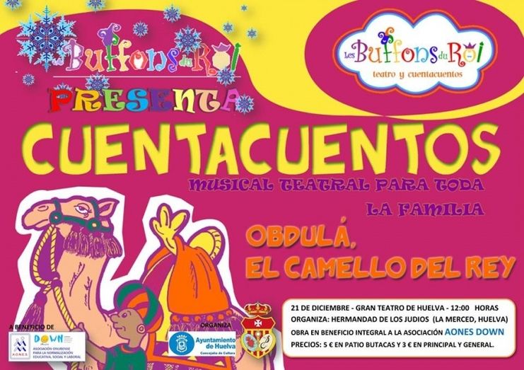 Cuentacuentos musical ‘Obdulá, el camello del Rey’, a beneficio de Aones