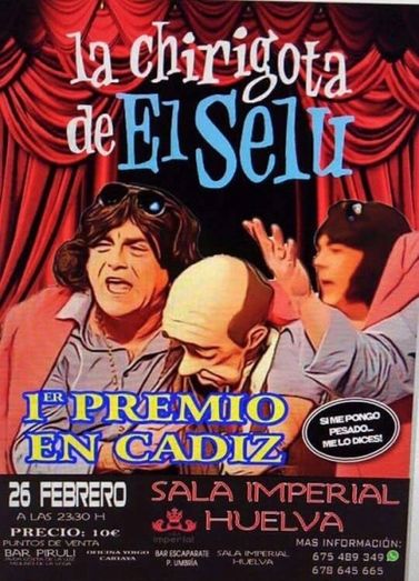 La chirigota del Selu 'Si me pongo pesao me lo dices' estará el viernes en Huelva