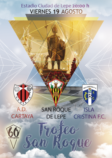 San Roque, Isla Cristina y Cartaya disputarán el viernes un triangular