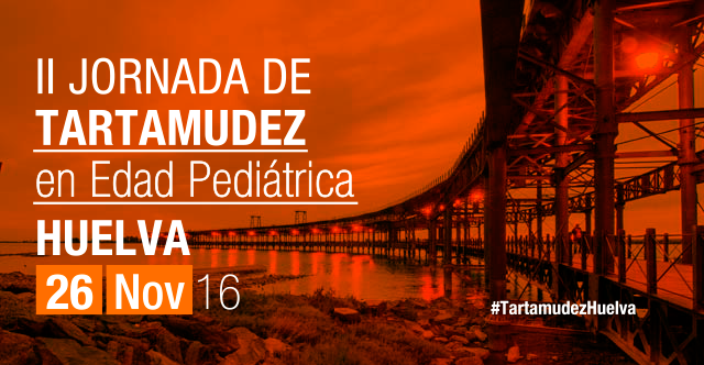 Huelva acogerá la II Jornada de Tartamudez en Edad Pediátrica
