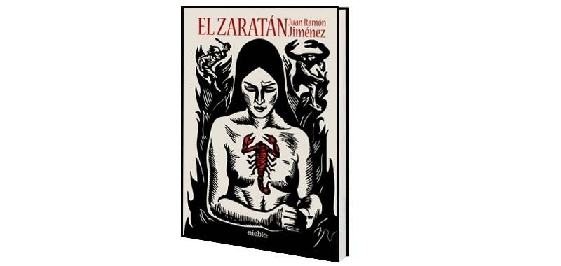 ‘El Zaratán’ de Juan Ramón Jiménez regresa a las librerías