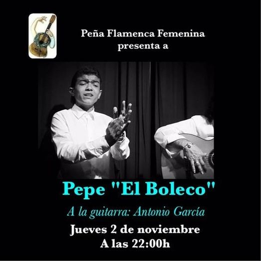 Pepe 'El Boleco' estará en la Peña Cultural Flamenca Femenina