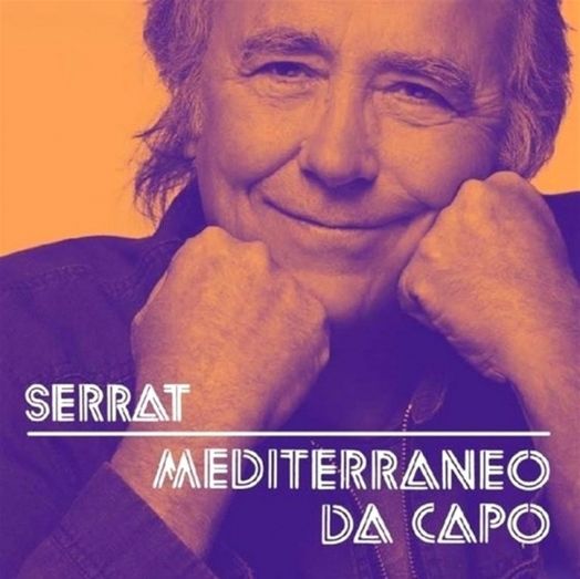 Serrat recuperará su mítico disco 'Mediterráneo' el 14 de julio en el Foro Iberoamericano