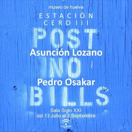 La exposición Post no bills conforma la tercera edición del ciclo Estación Cero en el Museo de Huelva