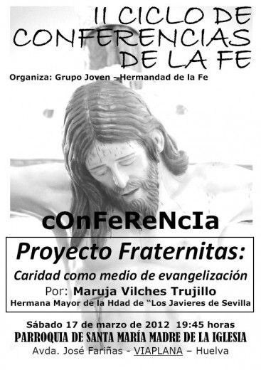 La Hermandad de La Fe organiza la conferencia 'Caridad como medio de Evangelización'