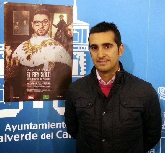 El humorista Manu Sánchez visita este sábado Valverde con su obra 'El Rey Solo. Mi reino por un puchero'