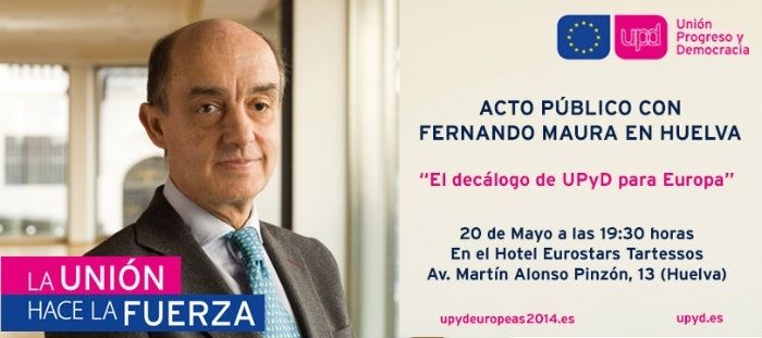 Fernando Maura, número 3 de UPyD al Parlamento, habla este martes en Huelva sobre los proyectos de su partido