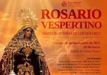 Rosario vespertino de la Virgen de los Dolores por Santa María: horario y recorrido