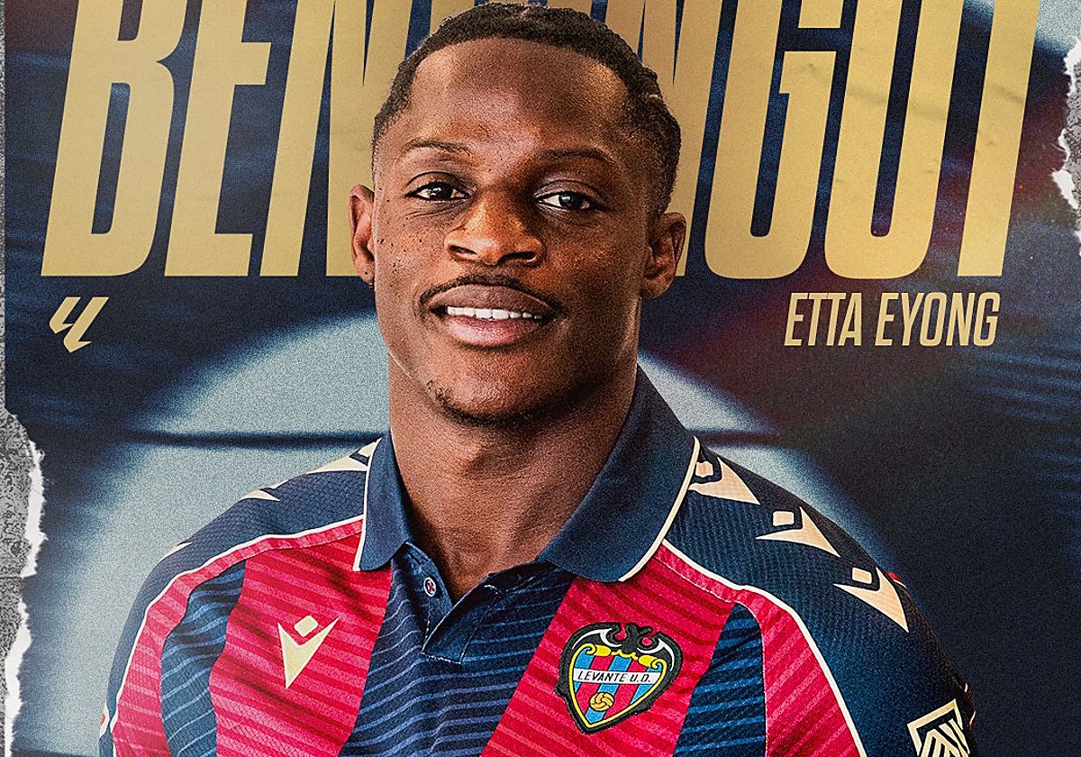 Etta Eyong, nuevo delantero del Levante.