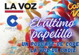 El último papelillo, el podcast de LA VOZ de Cádiz y Cope: el análisis de la sesión de Martínez Ares