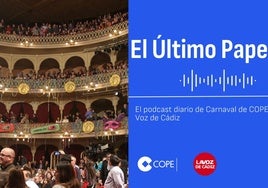 El último papelillo: el podcast de LA VOZ y Cope analiza las claves de este COAC 2025