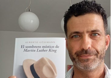 Alberto Güssmann presenta su tercera obra, 'El sombrero místico de Martin Luther King'