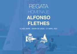 La Flota de Snipe Cádiz rinde homenaje a Alfonso Flethes el próximo fin de semana