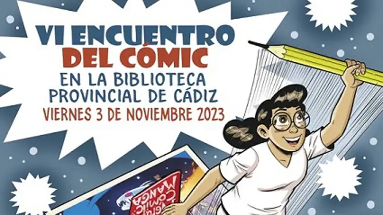 El VI Encuentro del Cómic llega a la Biblioteca Pública Provincial de Cádiz este viernes