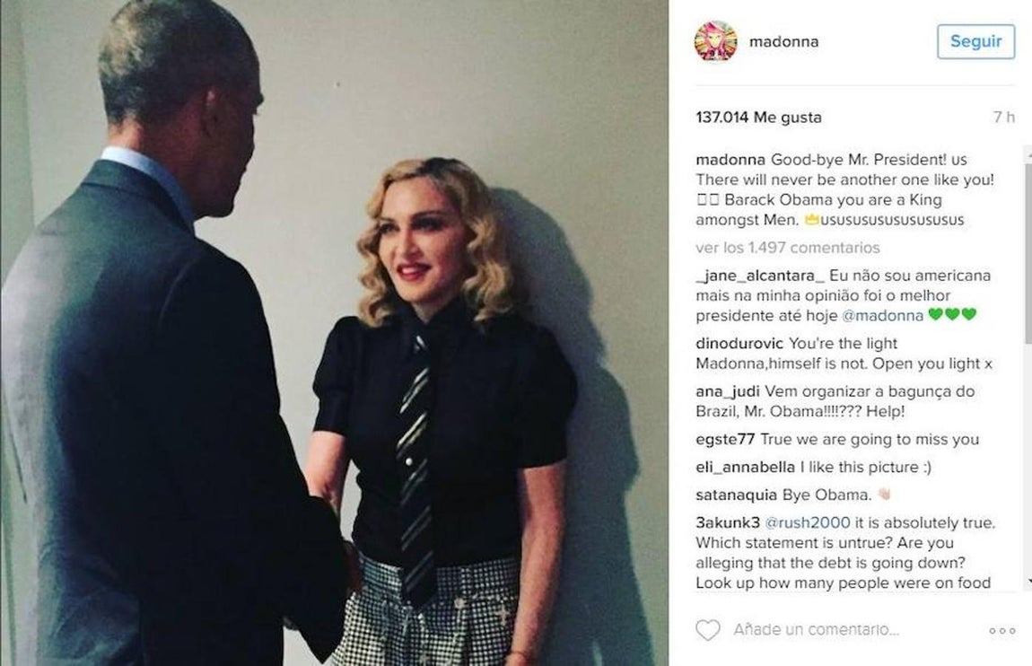 Madonna (cantante). «¡Adiós, señor Presidente! ¡Nunca habrá otro como tú! Barack Obama usted es un rey entre hombres»