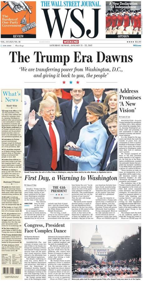 En la portada de «The Wall Street Journal» Trump hace el juramento bajo la atenta mirada de su esposa, Melania que sostiene la Biblia.Titula: «Amanece la era Trump. "Estamos llavando el poder de Washington D.C, al pueblo"».. 