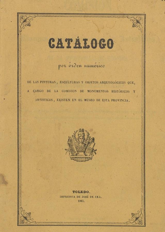 Portada del Catálogo editado 1865. Archivo Municipal de Toledo. Fondo Luis Alba. 