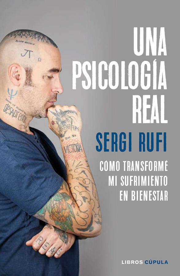 «Una psicología real», de Sergi Rufi. El psicólogo Sergi Rufi comparte en <a href="https://www.abc.es/bienestar/psicologia-sexo/psicologia/abci-sergi-rufi-mente-como-cuchillo-tiene-varios-usos-algunos-utiles-y-otros-daninos-202006180323_noticia.html">«Una psicología real»</a> su propio testimonio y cuenta cómo transformó su sufrimiento en bienestar. En ella habla sobre la imposición de la felicidad, la influencia de las noticias y muchos de los miedos que nos persiguen en el día a día.