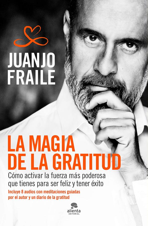 «La magia de la gratitud», de Juanjo Fraile. En este libro, Juanjo Fraile, empresario y experto en desarrollo personal, da a conocer las herramientas para activar la «magia de la gratitud» de una forma sencilla, inmediata y ajustada a las necesidades y objetivos personales de cada uno..