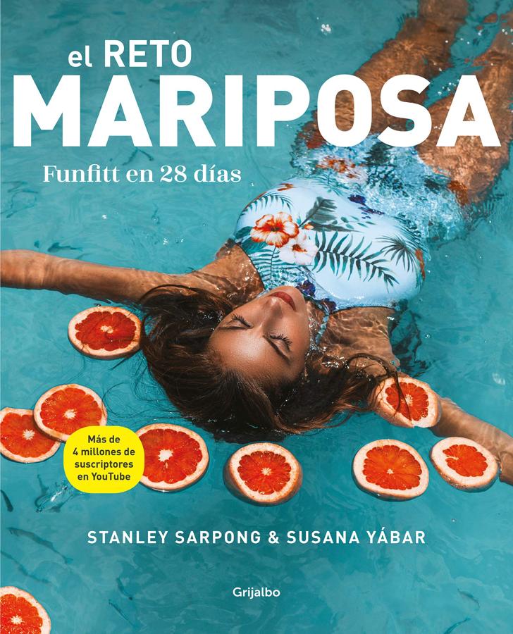 'El reto mariposa'. Susana Yábar y Stanley Sarpong, expertos en fitness y bienestar, plantean este método basado en un reto de 28 días para cambiar el abdomen desde el punto de vista de la mente, el cuerpo y la nutrición. Además de las tablas de ejercicios, incluye un apartado dedicado a cuidar mente y espíritu, y otro específico de nutrición, con recetas adaptadas para cada tipo de abdomen.