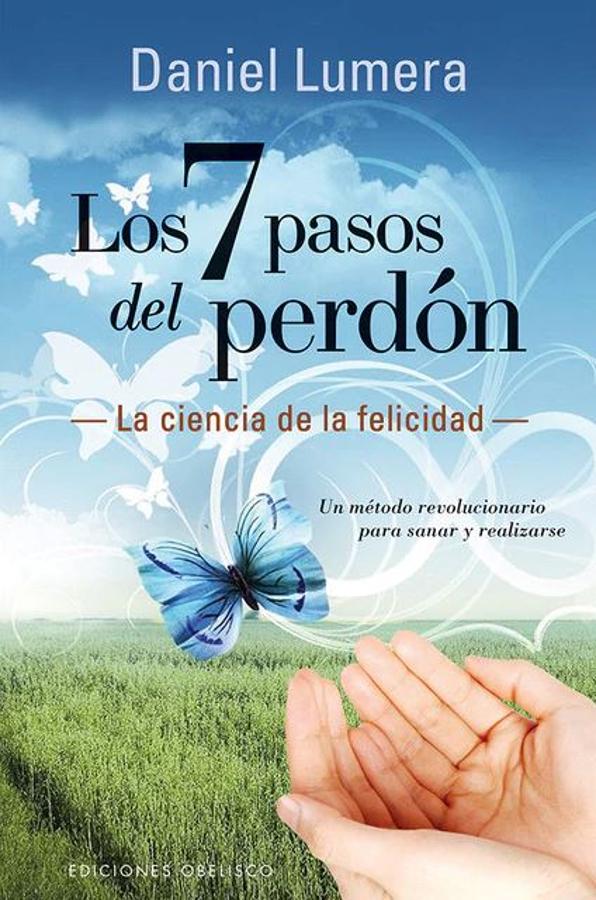 'Los 7 pasos del perdón'. <a href="https://www.abc.es/bienestar/psicologia-sexo/psicologia/abci-imaginas-losa-quitas-encima-cuando-perdonas-202107140052_noticia.html" target="_blank">Daniel Lumera</a>, sociobiólogo y fundador de la Escuela Internacional del Perdón, piblica 'Los 7 pasos del perdón', donde cuenta que el acto de perdonar se suele relacionar con la religión o con el pecado y no con una dimensión terapéutica, tal como defiende basándose en avales científicos.