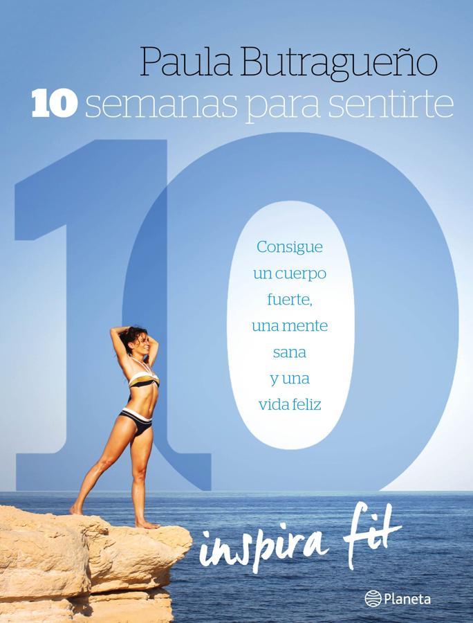 '10 semanas para sentirte 10', de Paula Butragueño. En «10 semanas para sentirte 10» (Planeta), Paula Bautragueño propone un plan sencillo y muy visual de entrenamiento para lograr un cuerpo fuerte, una mente sana y una vida feliz. Lo hace mostrando ejercicios específicos para todas las mujeres e ilustrados paso a paso, de menos a más, y con resultados garantizados.