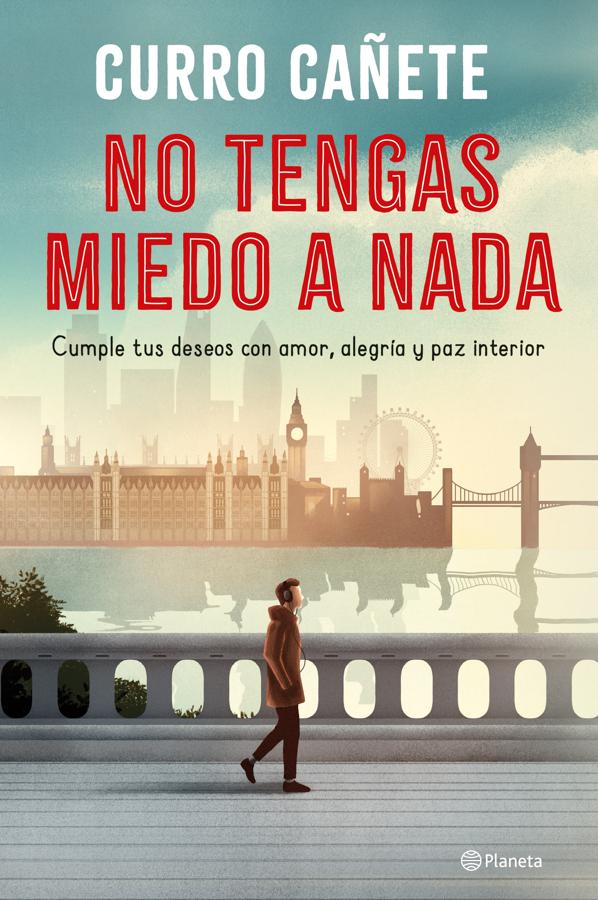 'No tengas miedo a nada', de Curro Cañete. En este libro encontrarás un método para dejar atrás el miedo y el dolor, proteger tu paz interior y aprender a tomar tus decisiones con alegría, enfocándote en el camino hacia tus sueños. Aprenderás con <a href="https://www.abc.es/bienestar/psicologia-sexo/psicologia/abci-curro-canete-nostalgia-paralizadora-porque-deja-enganchados-no-existe-202009110158_noticia.html" target="_blank">Curro Cañete</a> a escucharte con sabiduría y comprenderás, por fin, que en la vida no hay imposibles.