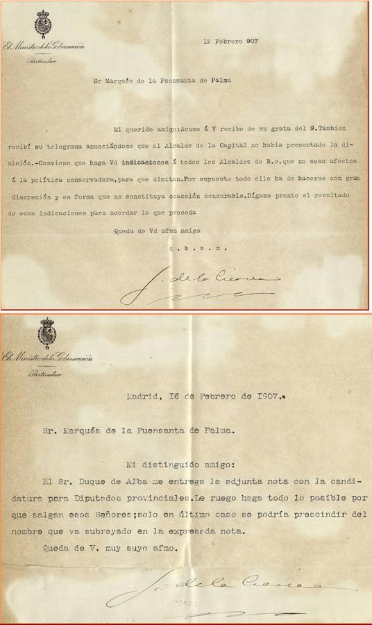 Cartas del ministro de la Gobernación, Juan de la Cierva, en febrero de 1907, a Antonio Conrado y Contesti, marques de la Fuensanta de Palma. 