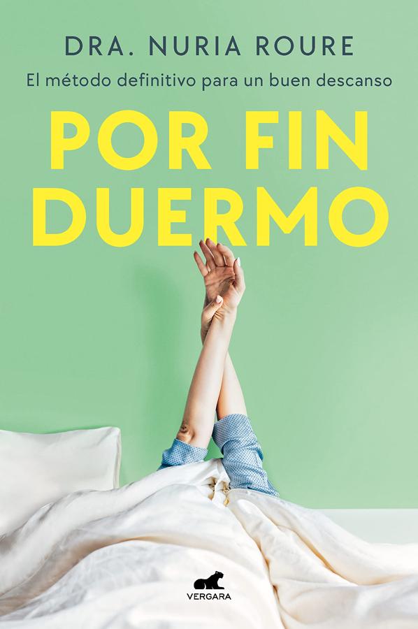 'Por fin duermo', de Nuria Roure. La doctora <a href="https://www.abc.es/bienestar/psicologia-sexo/psicologia/abci-para-llegar-vivir-90-anos-tienes-pasar-30-durmiendo-202201260046_noticia.html" target="_blank">Nuria Roure</a>, viendo el desajuste que hay con el descanso, ha escrito 'Por fin duermo' (Vergara), convirtiendo en libro el método propio que lleva quince años utilizando para ayudar a cientos de personas de todas las edades (niños, adolescentes, adultos y ancianos) a tener un sueño más reparador y a despertarse descansadas, con más energía y mejor humor.