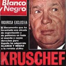 Portada de 'Blanco y Negro' con la excliva de Kruschev, en 1970