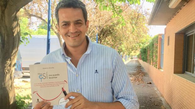 Roberto Arrocha: «Este libro es un regalo para mí y una enseñanza constante de vida»