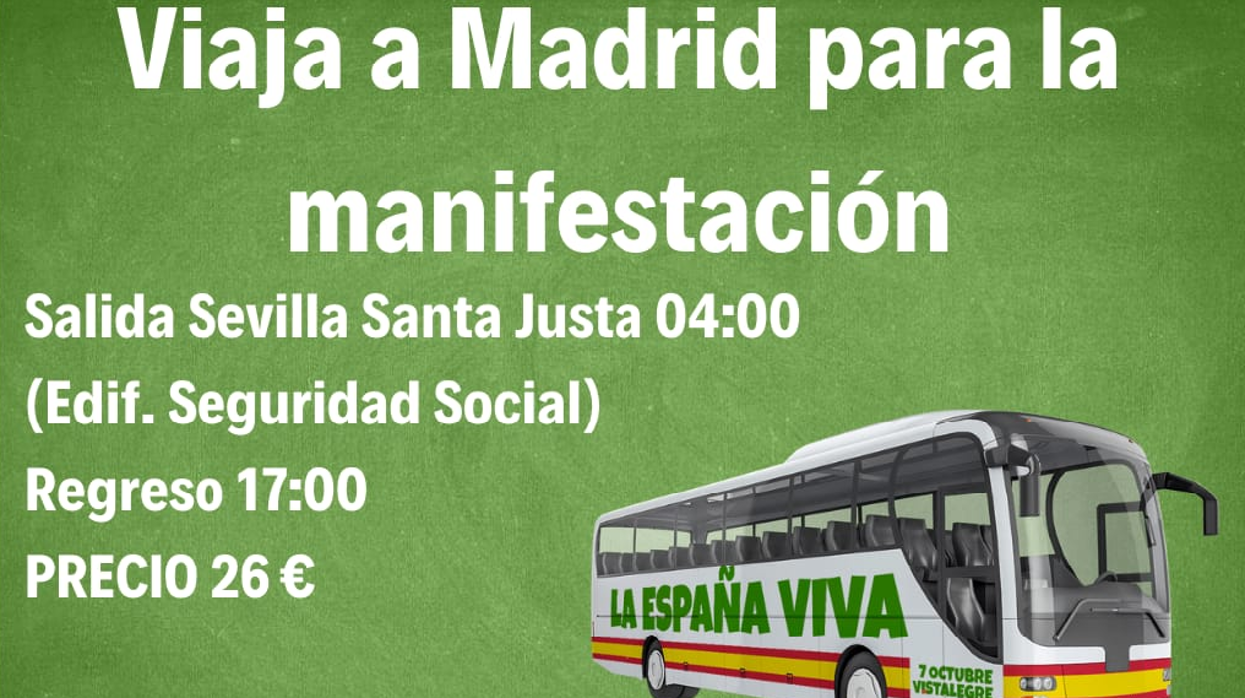 La formación política ofrece a sus simpatizantes viajar hasta la manifestación de Madrid por 26 euros