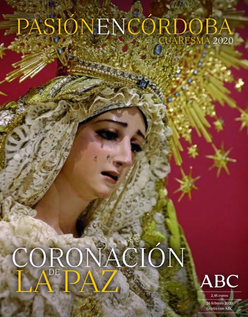 ABC entrega gratis el 26 de febrero la revista «Pasión en Córdoba» y el cartel de la Semana Santa 2020