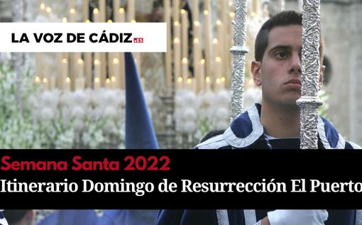 Consulta todos los itinerarios y horarios de la Semana Santa de El Puerto 2022