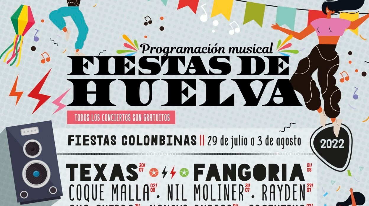 Cartel de la programación musical de las 'Fiestas de Huelva'
