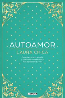 «Autoamor», de Laura Chica.