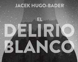 El delirio blanco