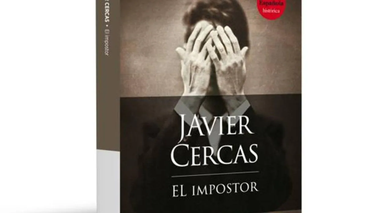 «El impostor», de Javier Cercas