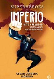 César Cervera Moreno: «La Leyenda Negra ha desfigurado la Historia para dañar a España»