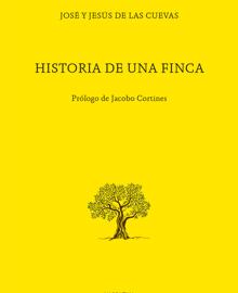 Portada de «Historia de una finca»