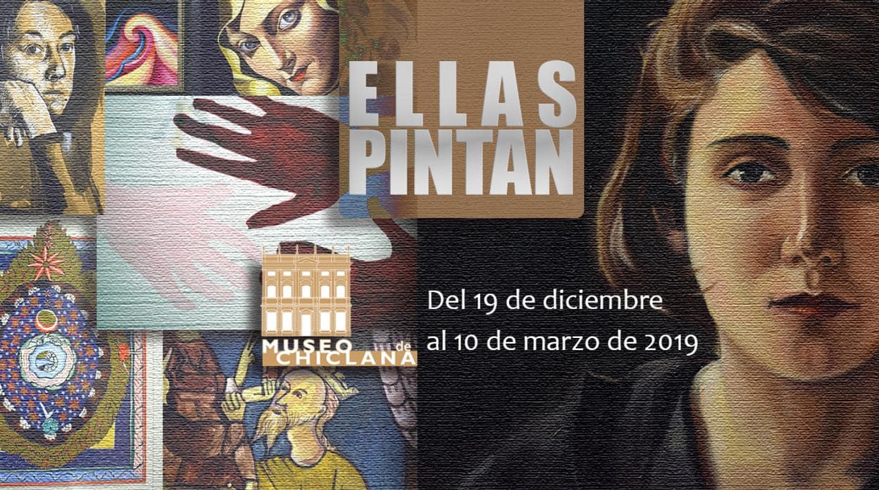 Cartel de la exposición Ellas Pintan, que puede disfrutarse en el Museo de Chiclana