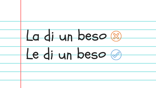 ¿Está bien dicho «Ese pastel no le he probado» o «La di un beso»? Cómo usar «la» y «le»