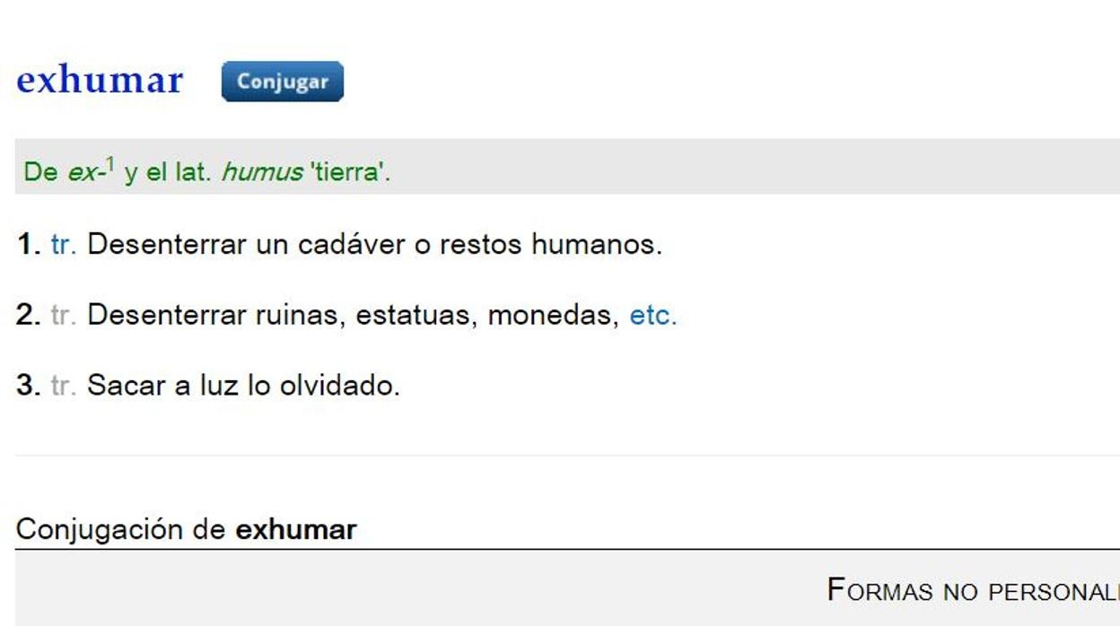 «Exhumación» aparece como candidata y significa «acción de exhumar»